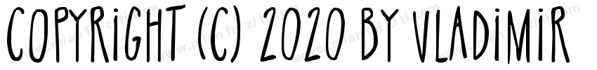 Copyright (c) 2020 by Vladimir Niko字体转换